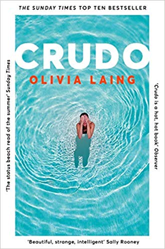 Crudo by Olivia Laing