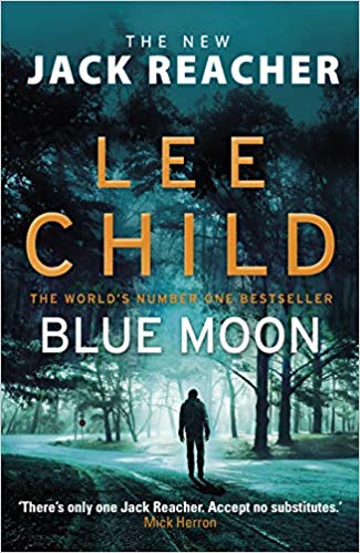 Blue Moon by Lee Child