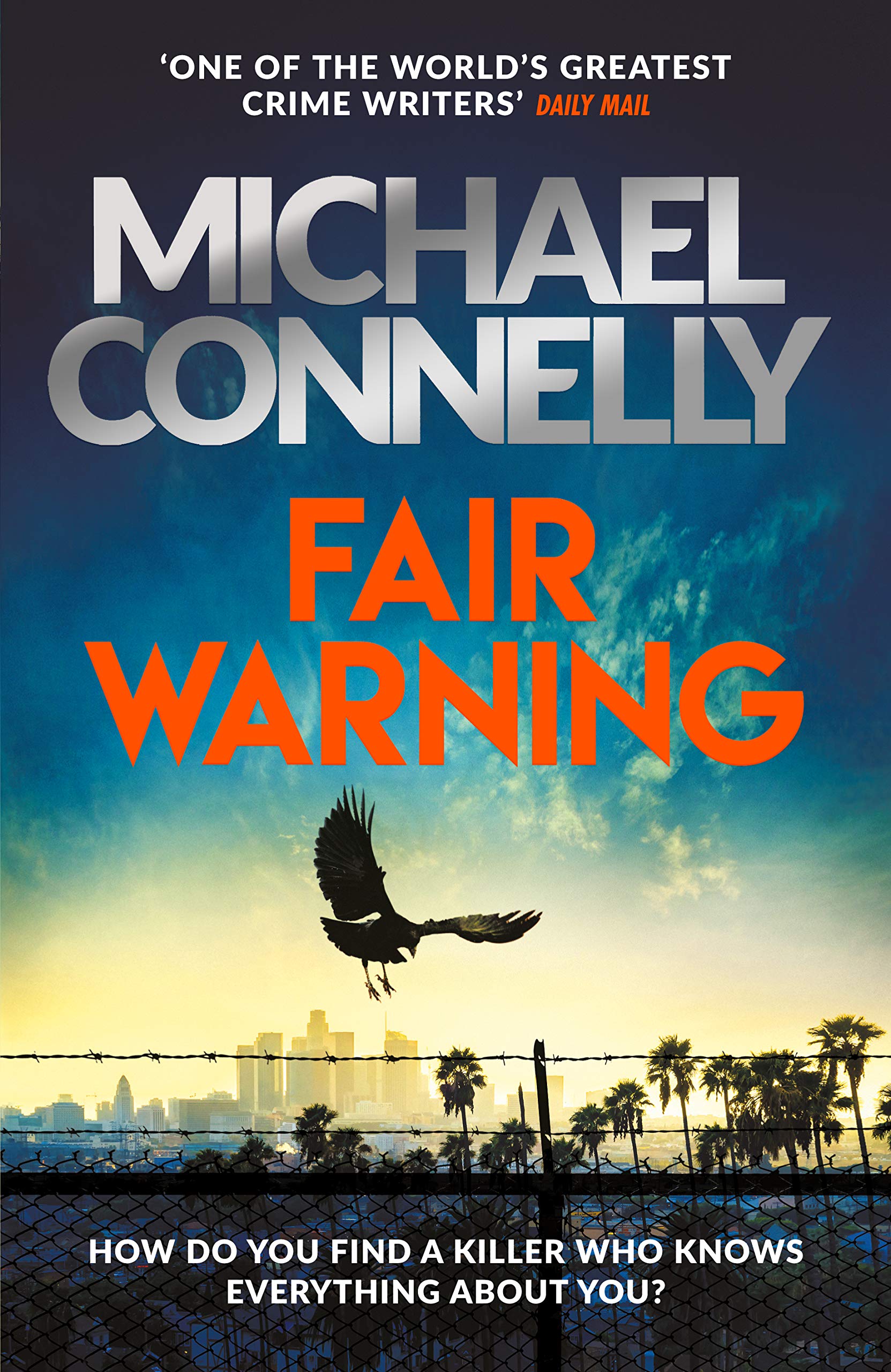 Fair Warning by Michael Connelly